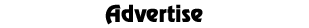 Advertise