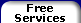These services are FREE only for our subscribers